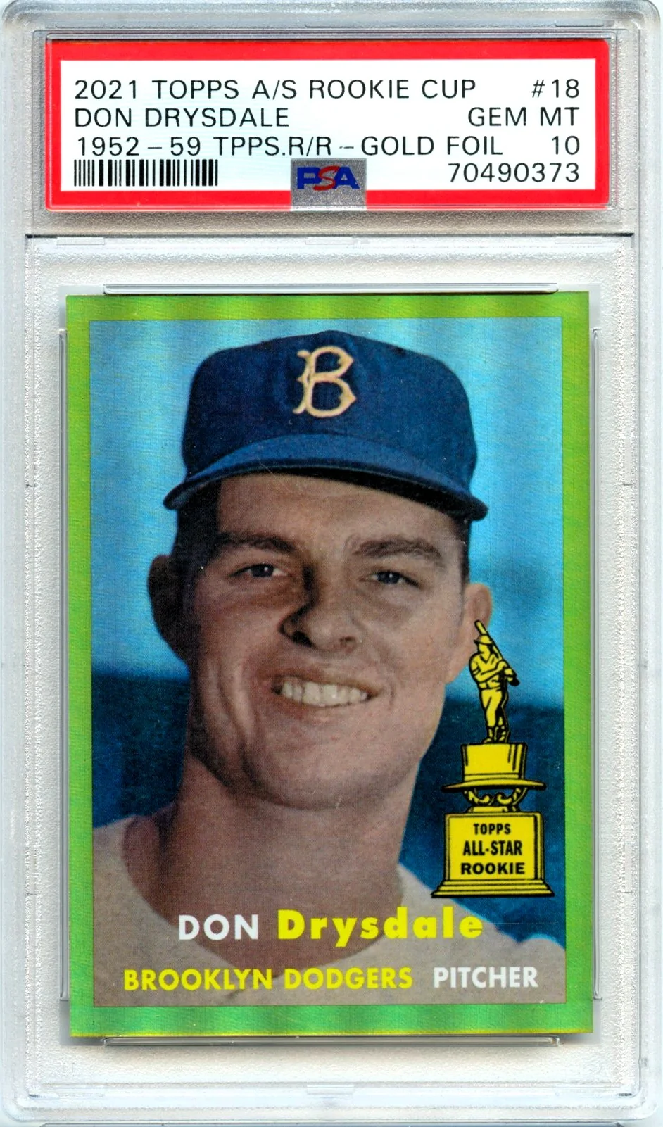 Don Drysdale 2021 Topps All Star Rookie Cup 1952 Retro Gold Foil SP 9/50 PSA 10