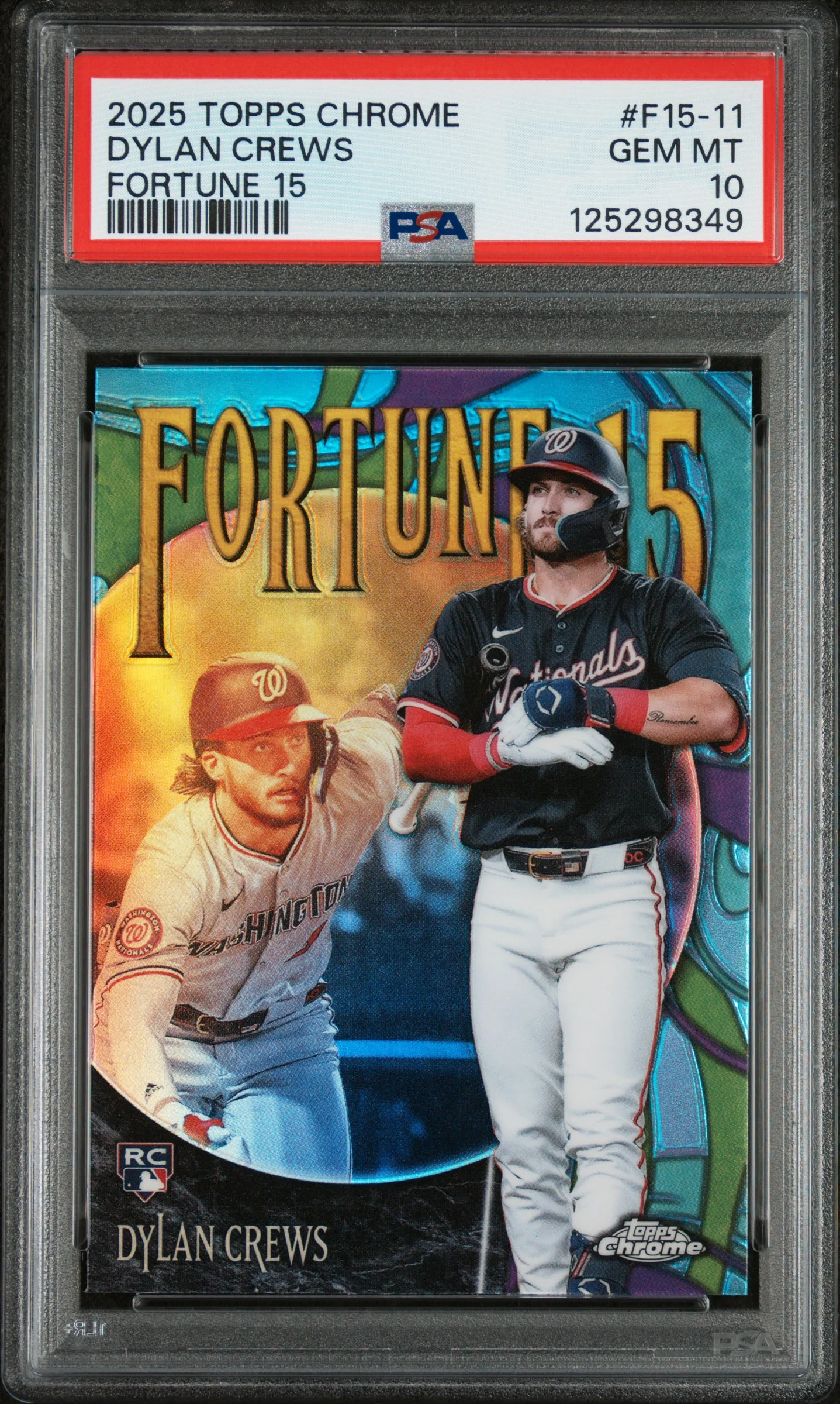 Dylan Crews RC 2025 Topps Chrome Fortune 15 Rookie PSA 10