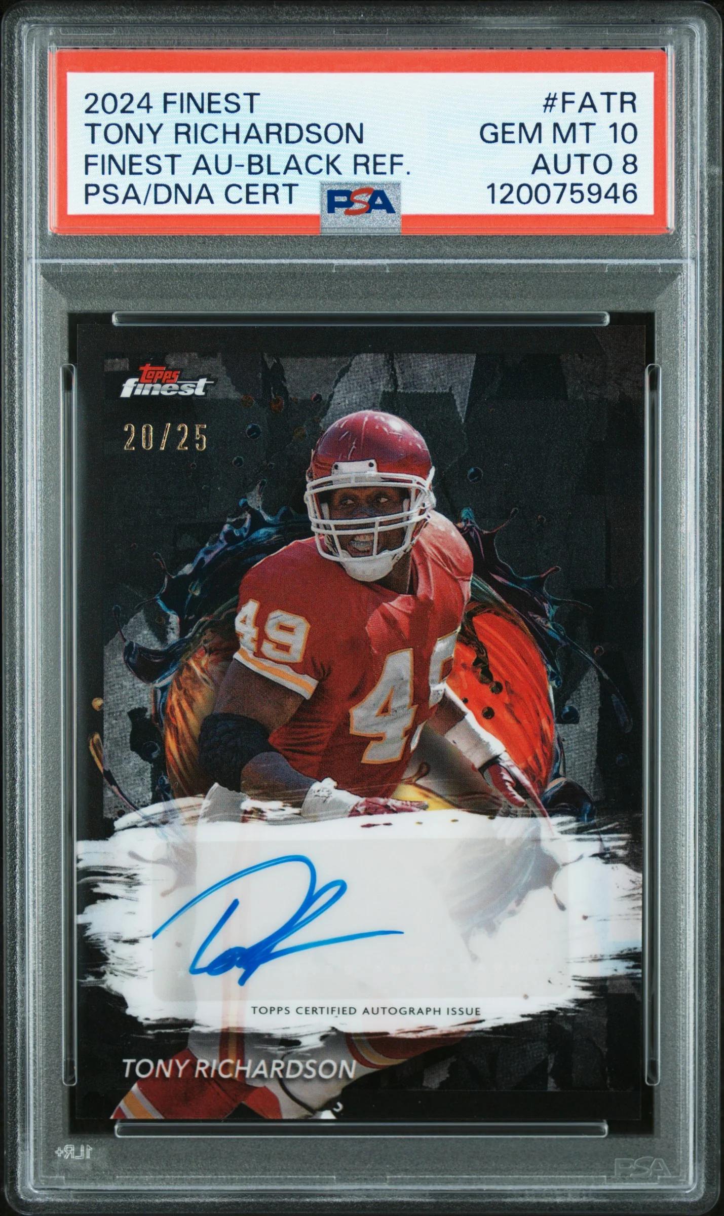 Tony Richardson 2024 Topps Finest Black Refractor Auto SP 20/25 PSA 10